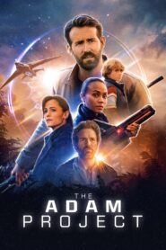 The Adam Project / Проектът „Адам“