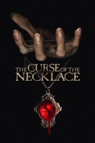 The Curse of the Necklace / Проклятието на огърлицата